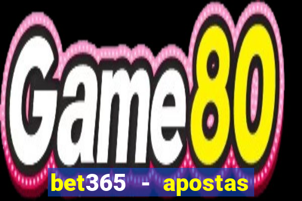 bet365 - apostas desportivas online