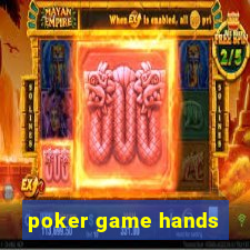 poker game hands