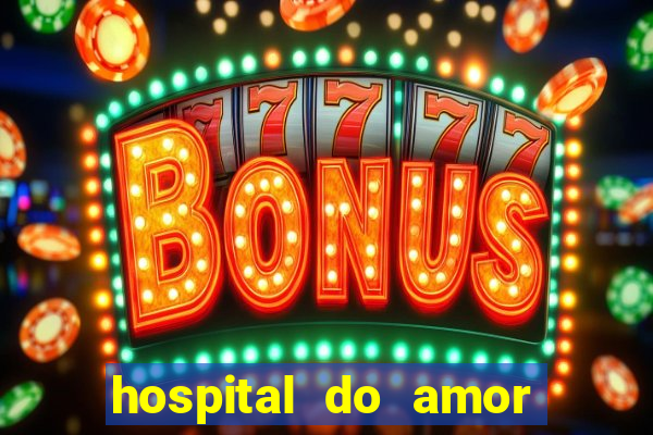 hospital do amor porto velho trabalhe conosco