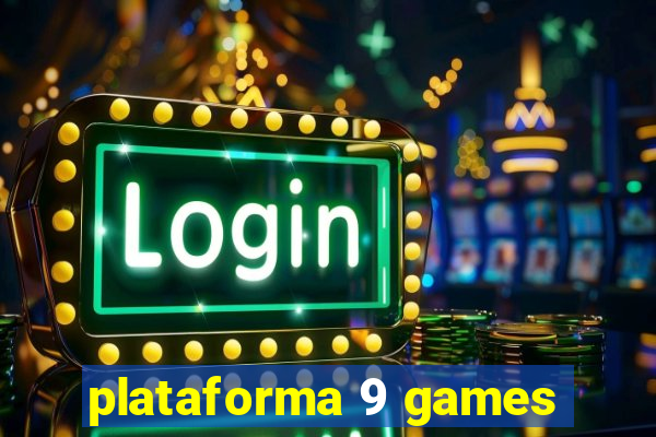 plataforma 9 games