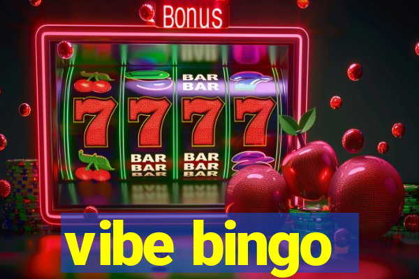 vibe bingo