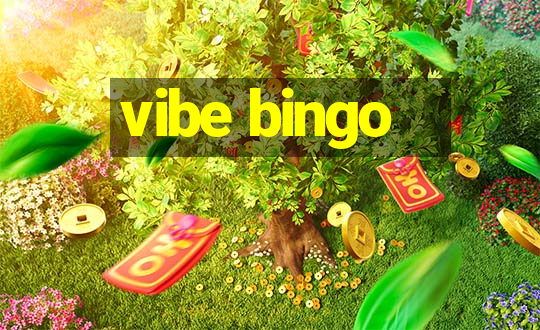 vibe bingo