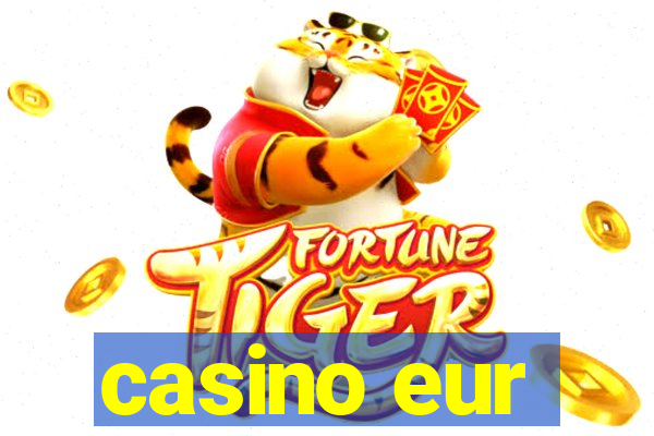 casino eur