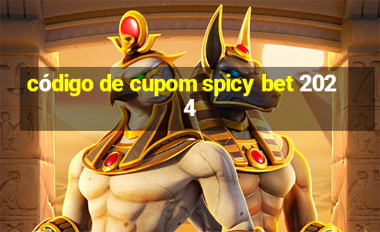 código de cupom spicy bet 2024