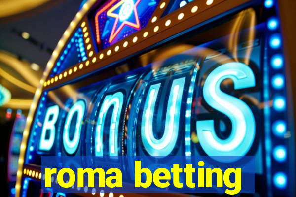 roma betting