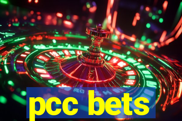 pcc bets