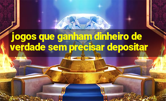 jogos que ganham dinheiro de verdade sem precisar depositar