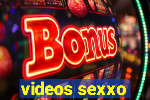 videos sexxo