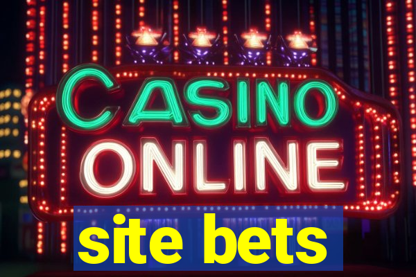 site bets