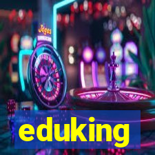 eduking