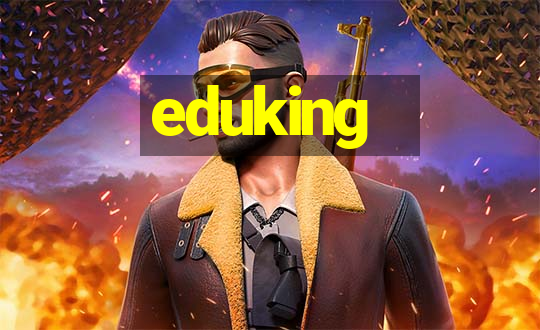 eduking