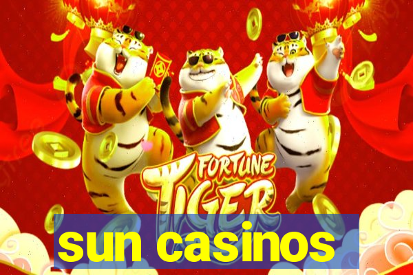 sun casinos