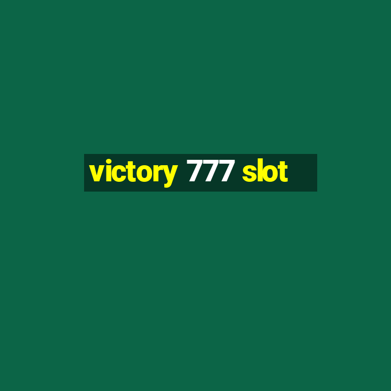 victory 777 slot