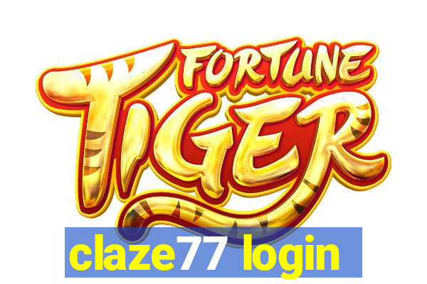 claze77 login