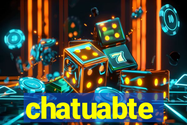 chatuabte