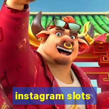 instagram slots