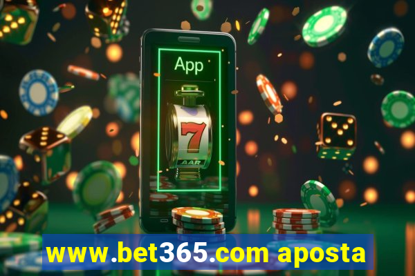 www.bet365.com aposta