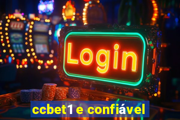 ccbet1 e confiável