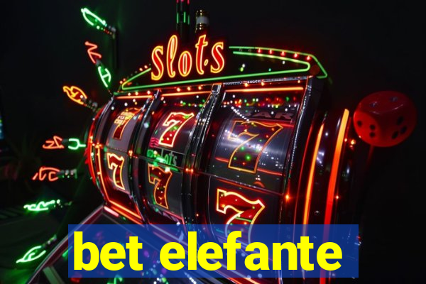 bet elefante