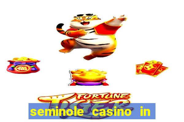 seminole casino in hollywood florida