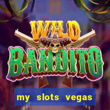 my slots vegas casino online