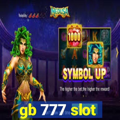 gb 777 slot