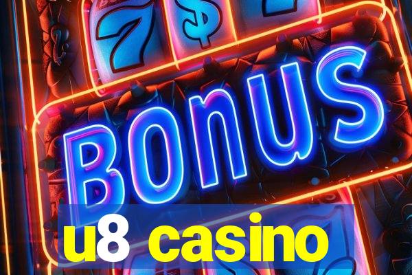 u8 casino