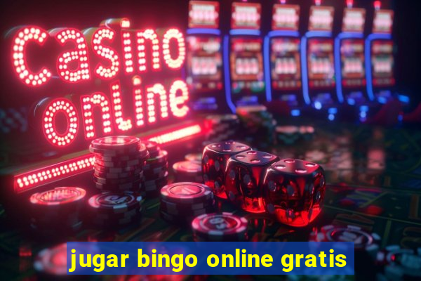 jugar bingo online gratis