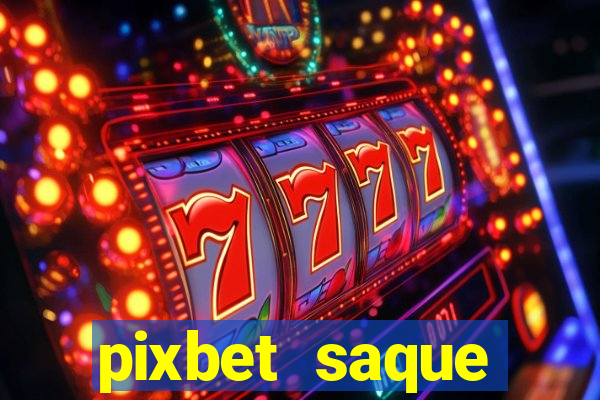 pixbet saque r谩pido apk download