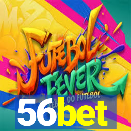 56bet