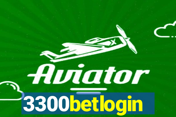 3300betlogin