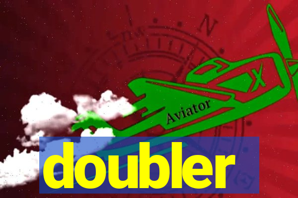 doubler