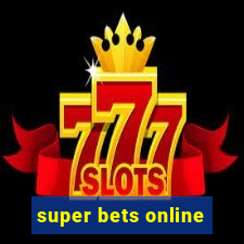 super bets online