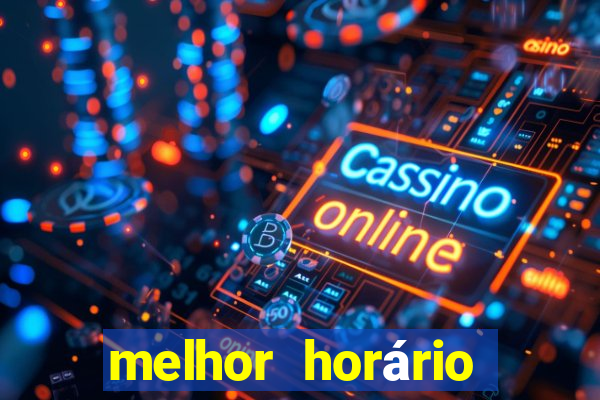 melhor horário para jogar no rabbit