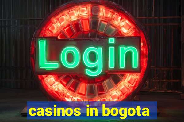 casinos in bogota