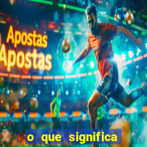 o que significa bet no jogo