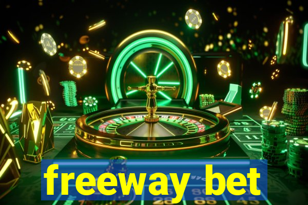 freeway bet