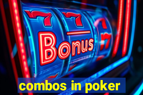 combos in poker