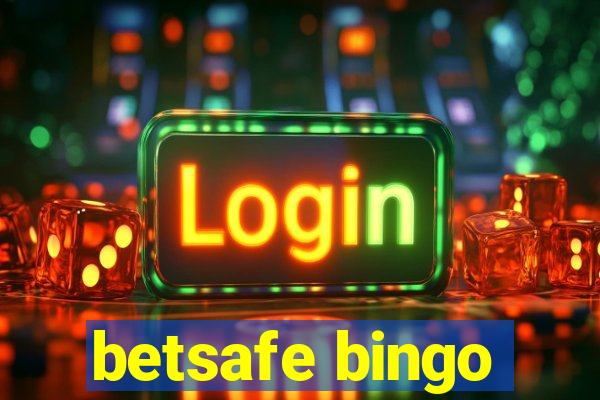 betsafe bingo