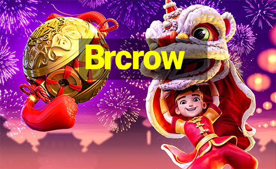 Brcrow