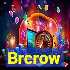 Brcrow