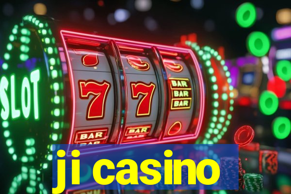 ji casino