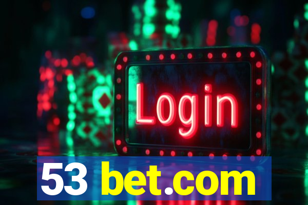 53 bet.com