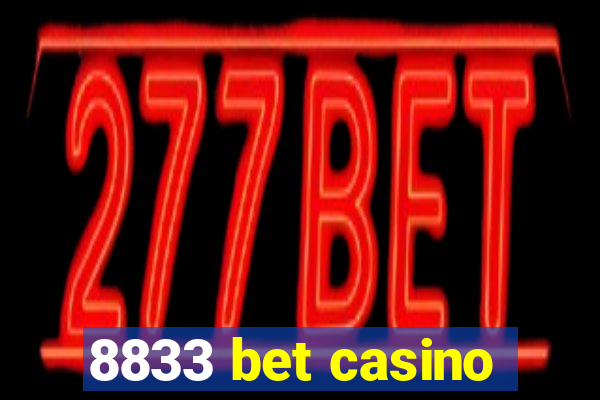 8833 bet casino