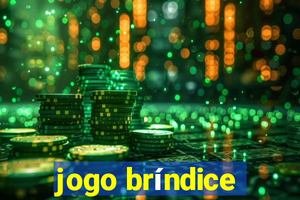 jogo bríndice