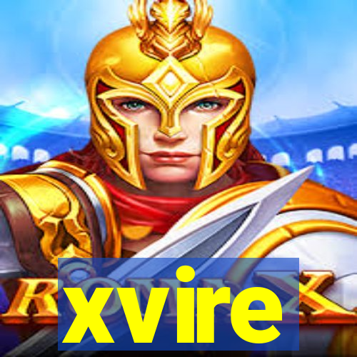 xvire