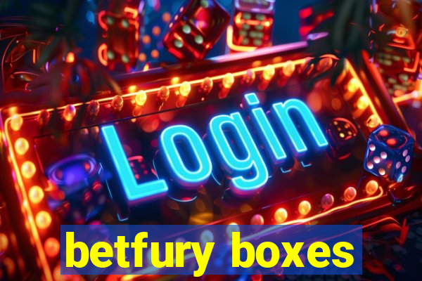 betfury boxes