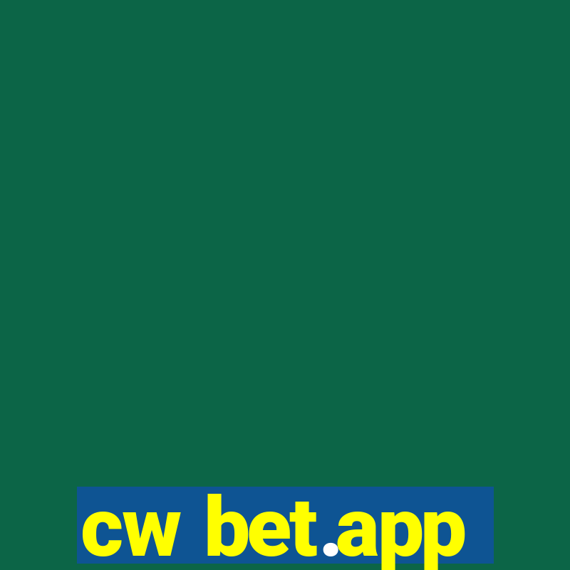 cw bet.app