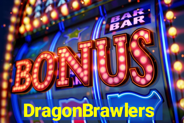 DragonBrawlers