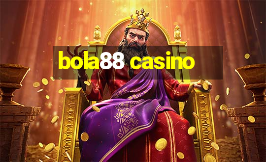 bola88 casino